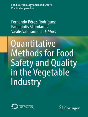 cover image of Quantitative Methods for Food Safety and Quality in the Vegetable Industry